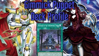 YuGiOh Gimmick Puppet Deck Profile 2024 [upl. by Linson]