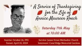 A Service of Thanksgiving for the Life of Annice Maureen Roach [upl. by Ariela]