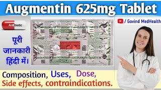 Augmentin 625mg Tablet Amoxycillin amp Potassium Clavulanate Tab Indications amp Contraindications [upl. by Tonie]