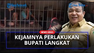 🔴 LIVE Deretan Kekejaman Bupati Langkat Nonaktif Terbit Rencana Peranginangin [upl. by Diane]