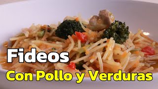 Fideos con pollo y verduras  recetasdecocina [upl. by Illona112]