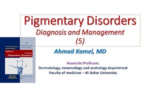 Cutaneous Pigmentary Disorders 5 [upl. by Blanch]