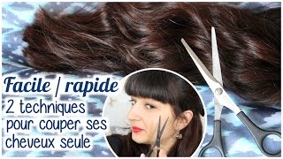 2 techniques faciles pour couper ses cheveux ✂ [upl. by Neveda]