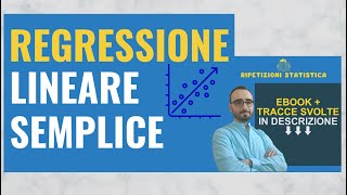 35 Regressione Lineare Semplice Spiegata passo dopo passo [upl. by Kenweigh]