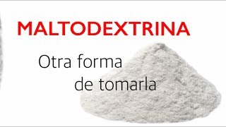 MALTODEXTRINA CON PROTEINA como y cuando tomarla FUERZA [upl. by Yenaiv]