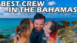 Best Crew in the Bahamas  S5E10 [upl. by Lissak]