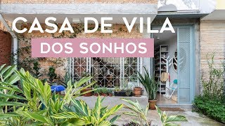 UM LAR QUE ABRAÇA  CASA DE VILA COM JARDIM E ATÉ UM SOLÁRIO [upl. by Lela142]