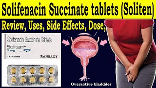 Solifenacin Succinate 5mg in hindi  Review soliten 5mg tab uses  Side Effects Dose [upl. by Ainesell]