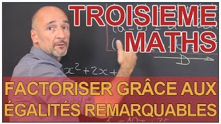 Factoriser grâce aux égalités remarquables  Exemples  Maths 3e  Les Bons Profs [upl. by Neeham]