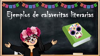 Ejemplos de calaveritas literarias [upl. by Annie]