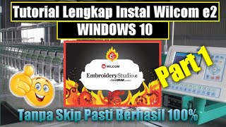 Instalando Wilcom Embroidery Studio e2  Windows 10 64Bits Parte3 [upl. by Ailyn637]