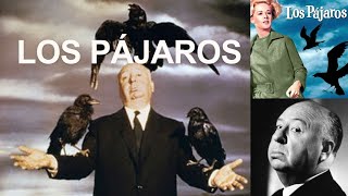 LOS PAJAROSALFRED HITCHCOCK [upl. by Colwen]