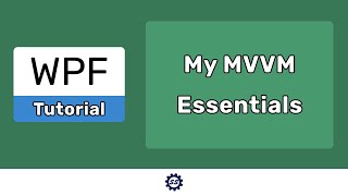 MVVM Essentials and NuGet Packaging  WPF TUTORIALS [upl. by Mar3]