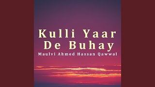 Kulli Yaar De Buhay [upl. by Celeste272]