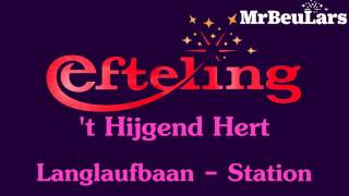 Efteling muziek  t Hijgend Hert  Station langfaufbaan [upl. by Anneuq]