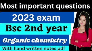 most important questions for bsc 2nd year organic chemistry 2023 exam knowledge adda bsc chemistry [upl. by Norehc433]