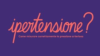 Ipertensione Come misurare correttamente la pressione arteriosa [upl. by Ahtebbat48]