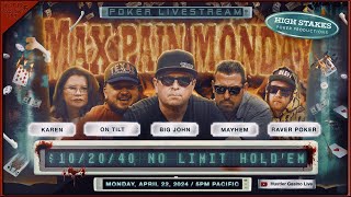 MAX PAIN MONDAY On Tilt Karen Big John Mayhem RaverPoker  Commentary by David Tuchman [upl. by Naik681]