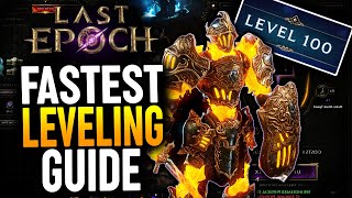 Level Up Way FASTER in Last Epoch Fastest Leveling Guide [upl. by Miche532]