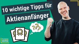 10 Tipps für AktienAnfänger So investieren Börsenanfänger erfolgreich 👌 [upl. by Ramiah]