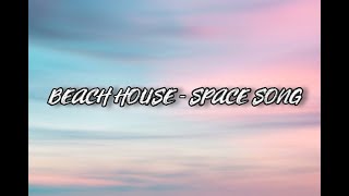 Beach house  Space song slowed  pitch  reverb [upl. by Aihsirt]