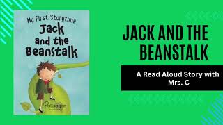 Jack and the Beanstalk l Childrens Book Read Aloud l Fairy Tale [upl. by Ilram387]