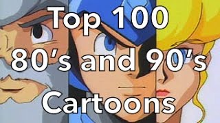 Top 100 80s and 90s Cartoons [upl. by Kannav732]