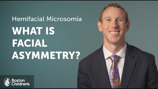 Hemifacial Microsomia Facial Asymmetry and Treatment Options  Boston Childrens Hospital [upl. by Notkcorb145]