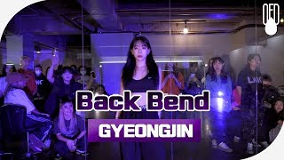 Spice  Back Bend l CHOREOGRAPHY GYEONGJIN l OFD DANCE STUDIO [upl. by Itsud]