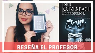 EL PROFESOR  Katzenbach  Reseña 👨🏽‍🏫 [upl. by Adnolaj102]