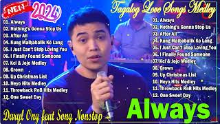 Always Cover  Daryl Ong feat Aila Santos and R2K 🔥 Daryl Ong Nonstop Love Songs 🔥 [upl. by Fusco]