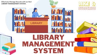 Quick Overview  Library Management System [upl. by Naitsabas]