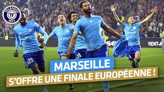 OM  Ligue Europa  Revivez la qualification pour la finale [upl. by Berns]