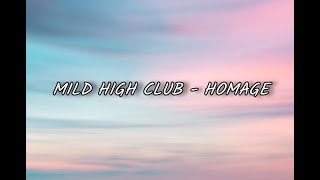 Mild High Club  Homage Slowed  reverb [upl. by Abbott]