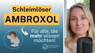 Ambroxol Mucosolvan ➡️Alles was Sie zu Ihrem Schleimlöser wissen sollten [upl. by Peedsaj]