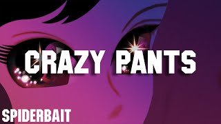 Spiderbait  Crazy Pants Official Audio [upl. by Hinda89]