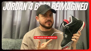 ¿MEJOR QUE LA OG Jordan 4 Bred Reimagined [upl. by Sikata589]