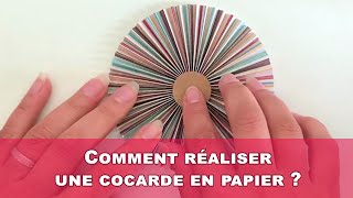 Tuto Comment réaliser des cocardes en papier [upl. by Nyleuqaj]