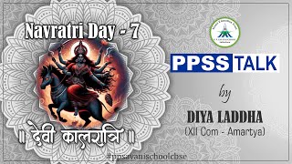 PPSS Talk  Navratri Day 7  2024 [upl. by Anelrats]