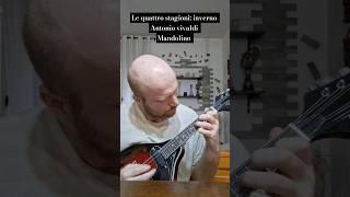 Le quattro stagioni inverno  Antonio Vivaldi  Mandolino elettroacustico mandolin music [upl. by Leund]