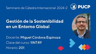 Seminario Internacional EEGGLL 20242 Gestión de la Sostenibilidad en un Entorno Global [upl. by Ahsinom]