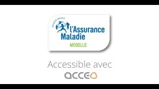 ACCESSIBILITÉ La CPAM de Moselle est désormais accessible  ACCEO [upl. by Amin]