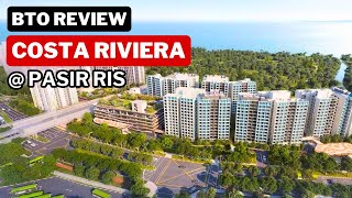 BTO Review Costa Riviera at Pasir Ris HDB BTO October 2024 Project Launch Singapore [upl. by Ithnan]