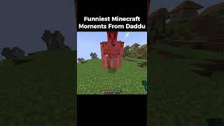 Funniest Minecraft Moments From Daddu indiangamer hindigameplay minecraftfunny funny [upl. by Ettelimay]