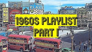 Judes 1960s Playlist Part I [upl. by Yup145]