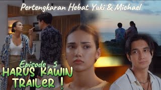 Pertengkaran x Cinta ° HARUS KAWIN Episode 5 TRAILER 🎥 Bocoran Cerita [upl. by Anola388]