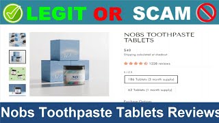 Nobs Toothpaste Tablets Reviews  Nov 2024 Beware of Scam Watch Now [upl. by Kcirderf]