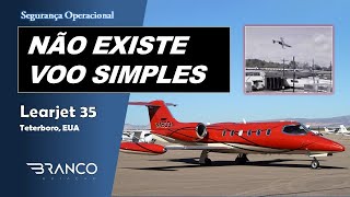 NÃO EXISTE VOO SIMPLES  Acidente com Learjet 35  Teterboro [upl. by Arytahs384]