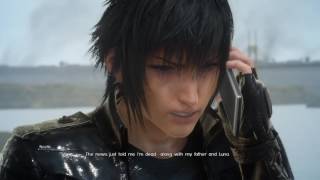 FINAL FANTASY XV Noctis dads death [upl. by Ykroc782]