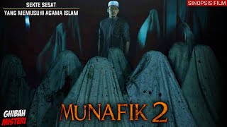 MUNAFIK 2  Sinopsis Film Horor Malaysia Terseram [upl. by Adnarahs]